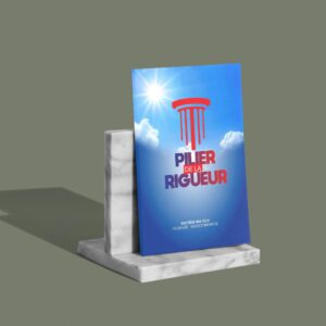 PILIER DE LA RIGUEUR